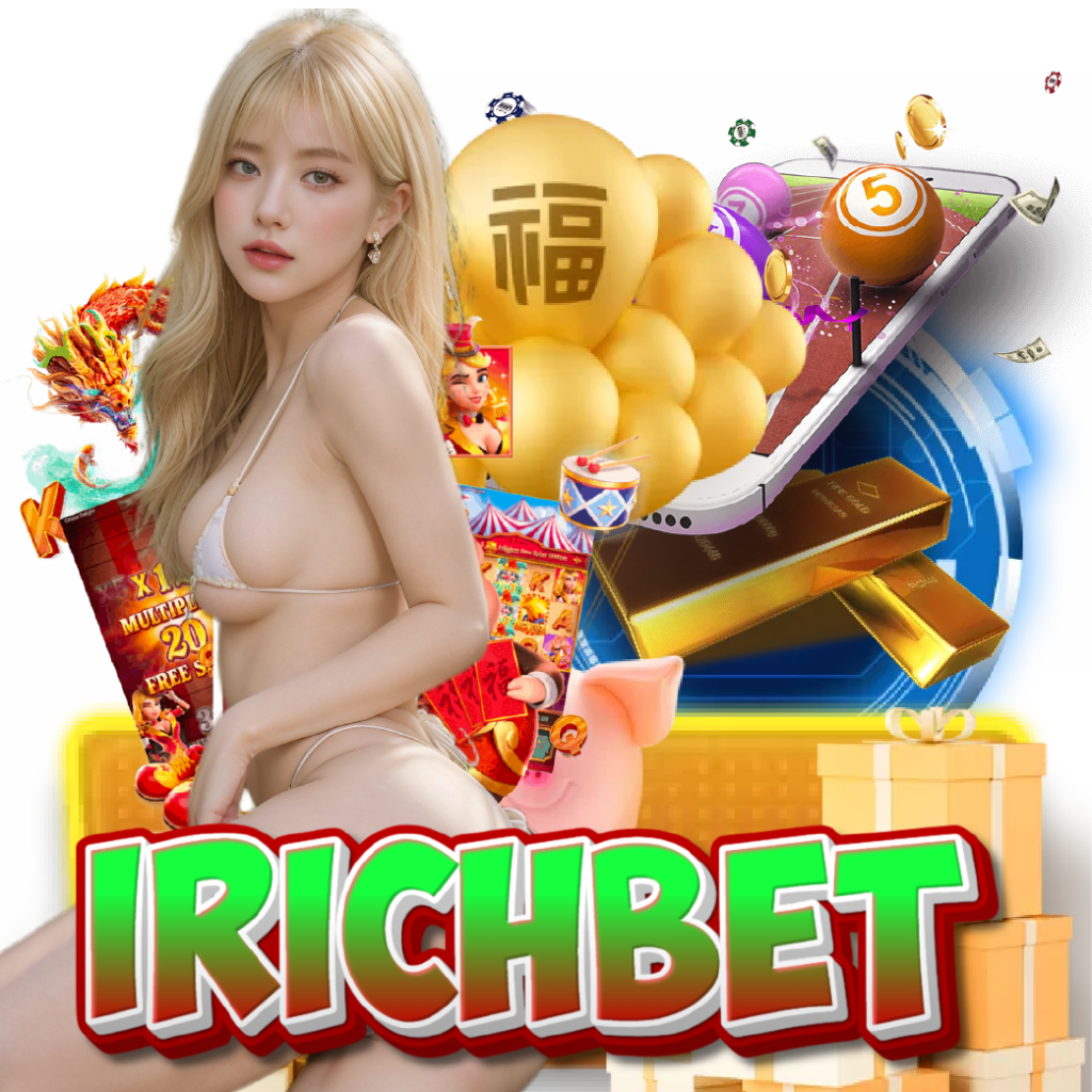 irichbet สล็อตออนไลน์